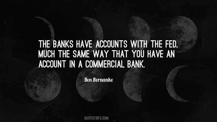 Ben Bernanke Quotes #42226