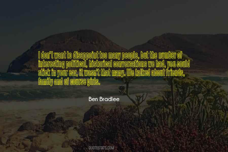 Ben Bradlee Quotes #1611746