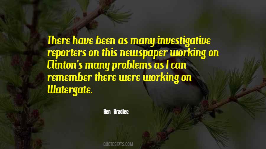 Ben Bradlee Quotes #860458 Ben Bradlee Quotes #860458