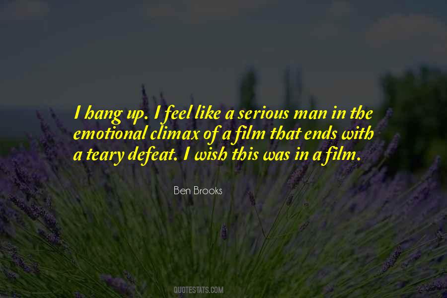 Ben Brooks Quotes #1611802