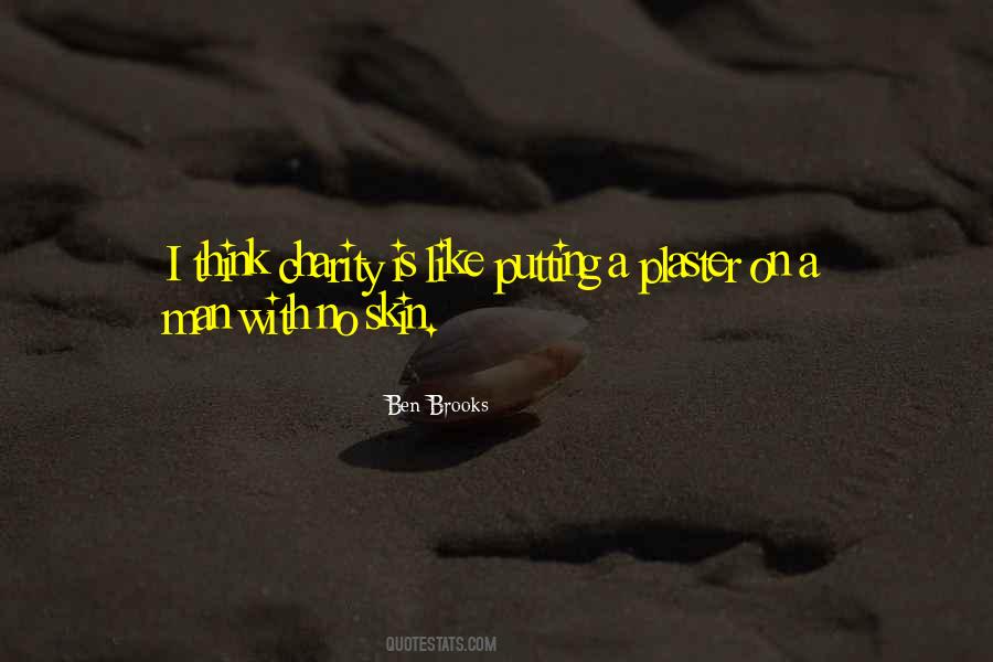 Ben Brooks Quotes #568954