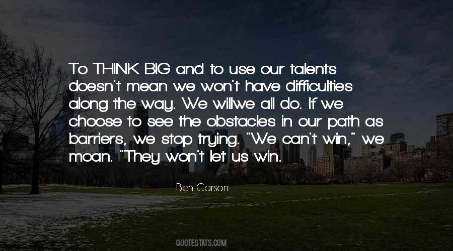 Ben Carson Quotes #497761