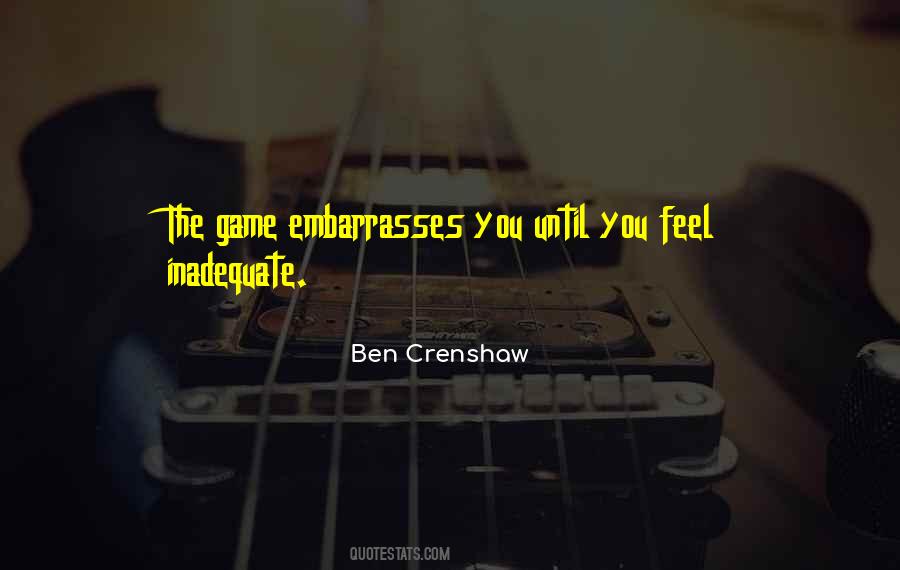 Ben Crenshaw Quotes #1232673