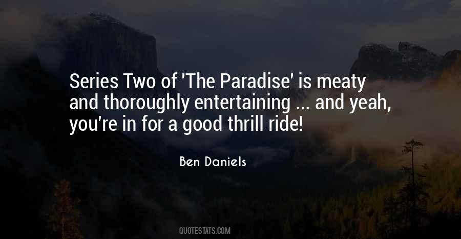 Ben Daniels Quotes #1859029