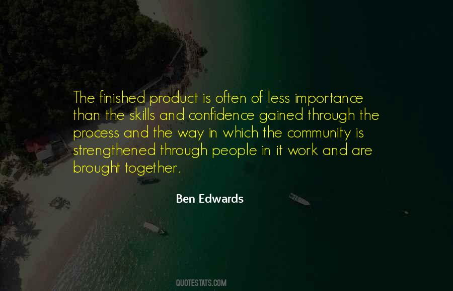 Ben Edwards Quotes #1756425