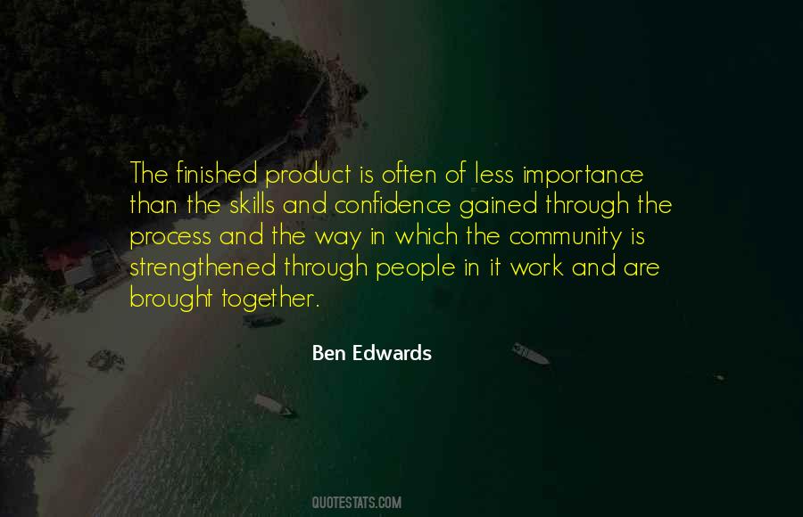 Ben Edwards Quotes #1756425