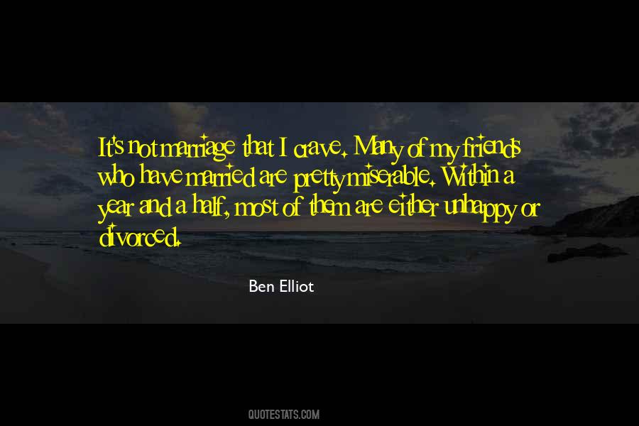 Ben Elliot Quotes #1188788