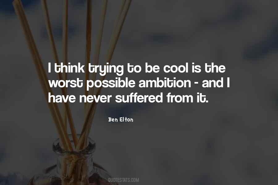 Ben Elton Quotes #1507740