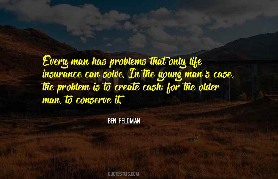 Ben Feldman Quotes #155962