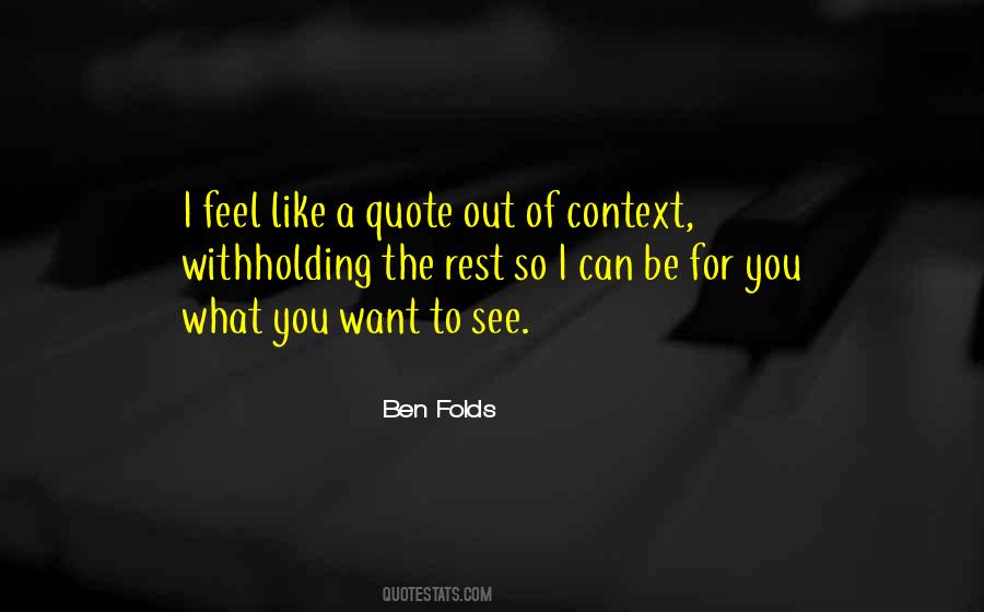 Ben Folds Quotes #1675255