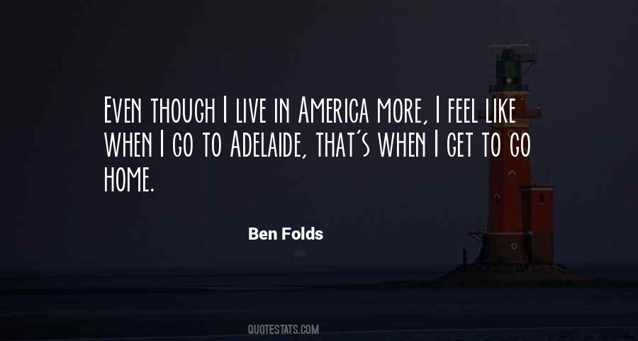 Ben Folds Quotes #168574
