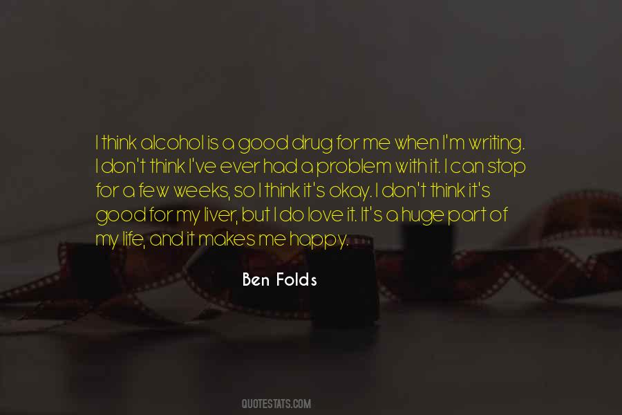 Ben Folds Quotes #212881