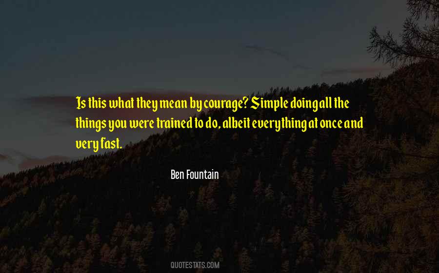 Ben Fountain Quotes #1423407