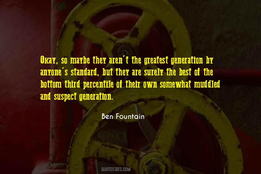 Ben Fountain Quotes #973161