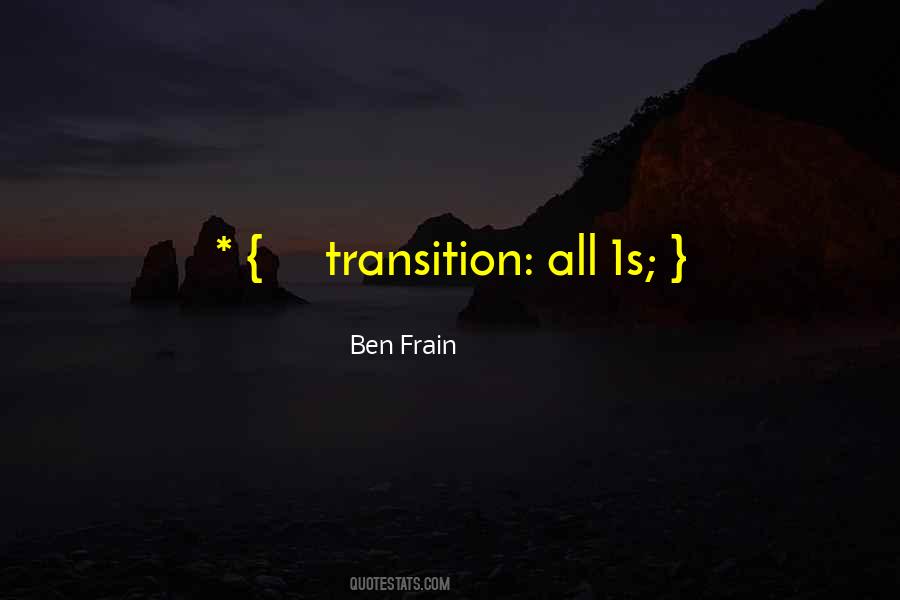 Ben Frain Quotes #1348766