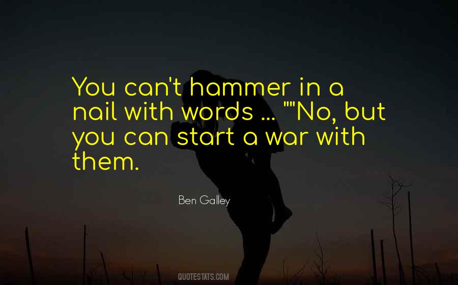 Ben Galley Quotes #567123