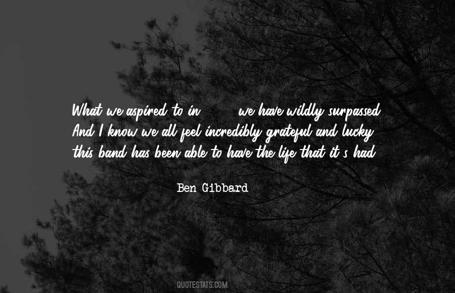 Ben Gibbard Quotes #417801