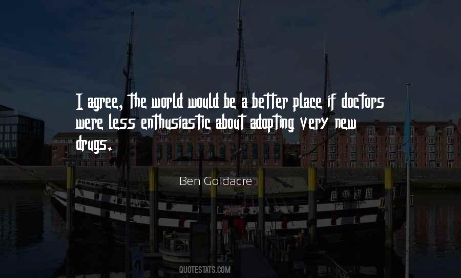 Ben Goldacre Quotes #1786156