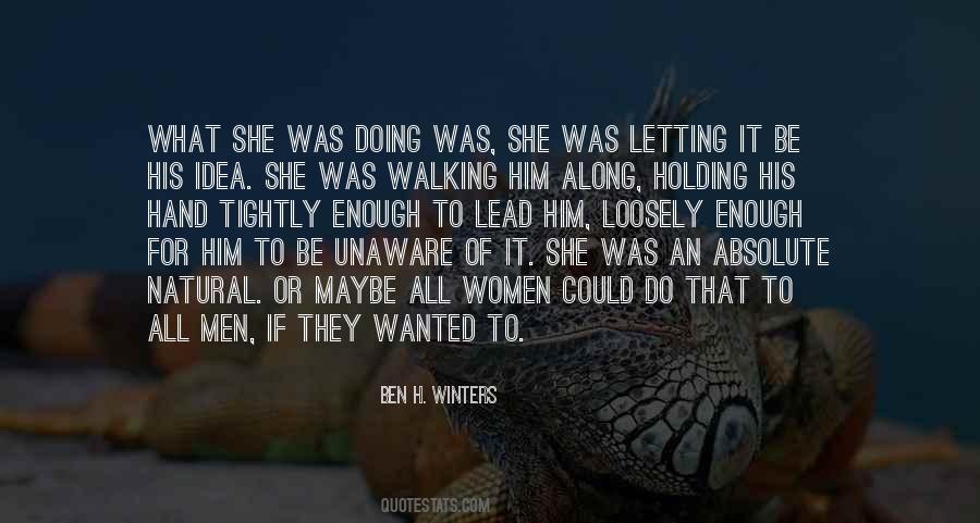 Ben H. Winters Quotes #1128176