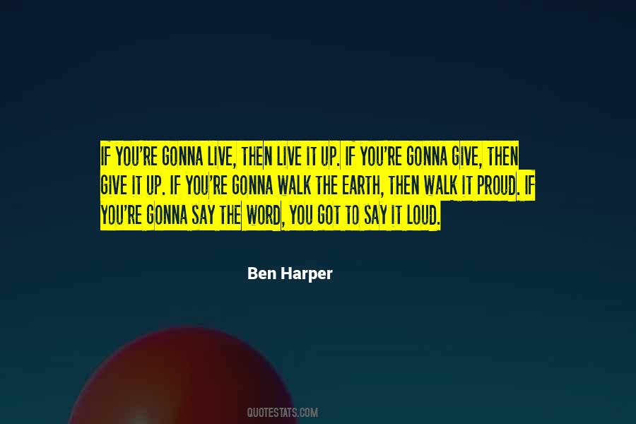 Ben Harper Quotes #170690