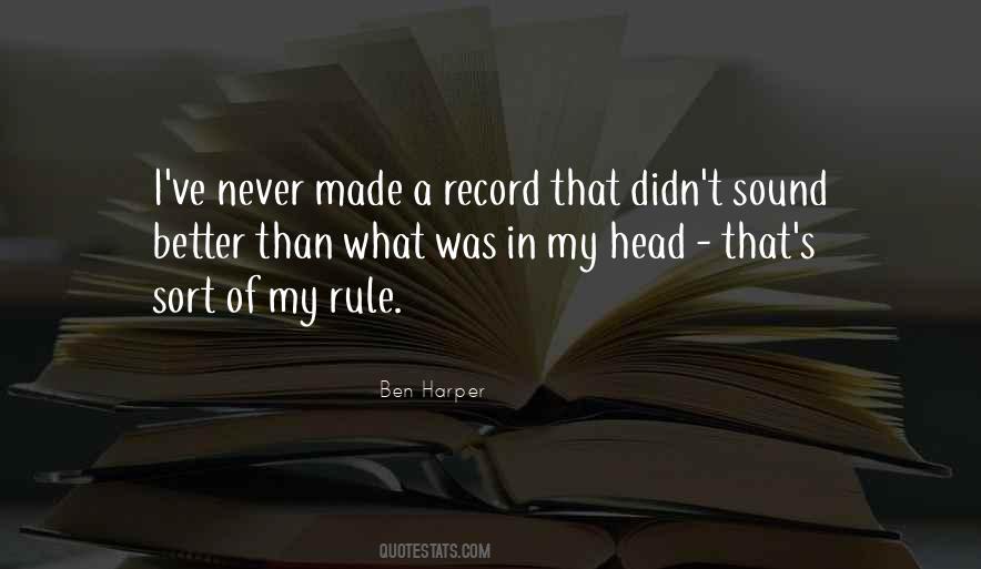 Ben Harper Quotes #1730453