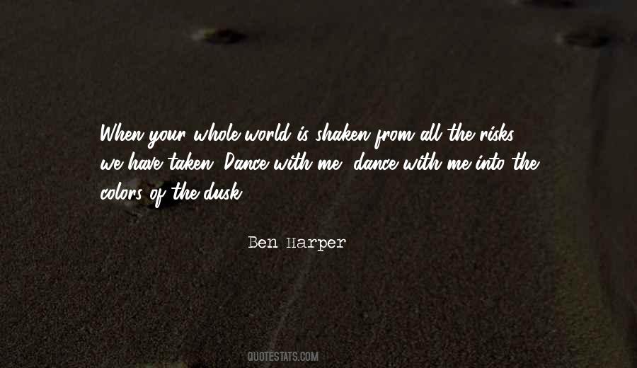 Ben Harper Quotes #1786631