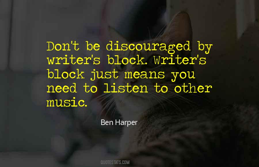 Ben Harper Quotes #1828302