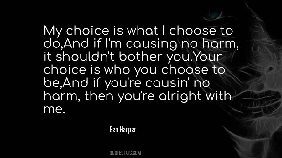 Ben Harper Quotes #299847