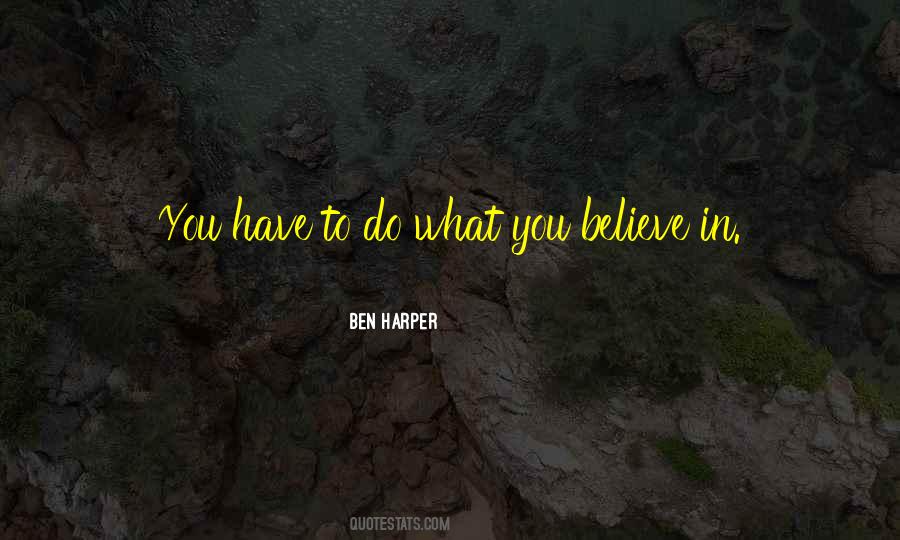 Ben Harper Quotes #624920