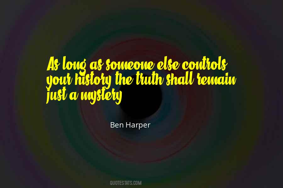 Ben Harper Quotes #747340