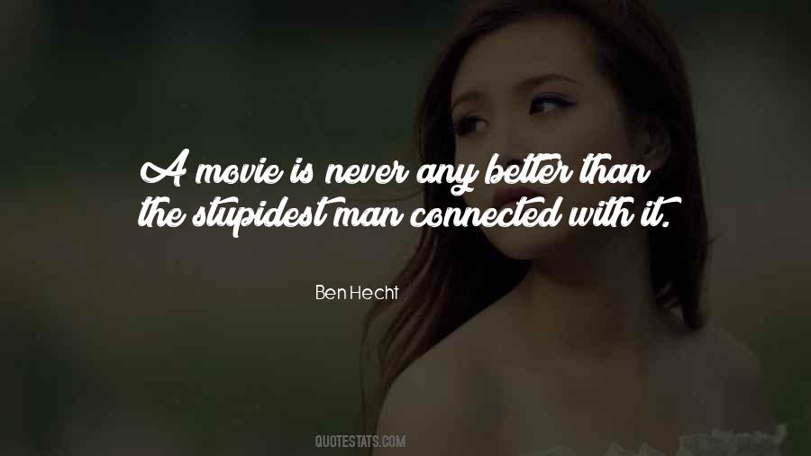 Ben Hecht Quotes #1118134