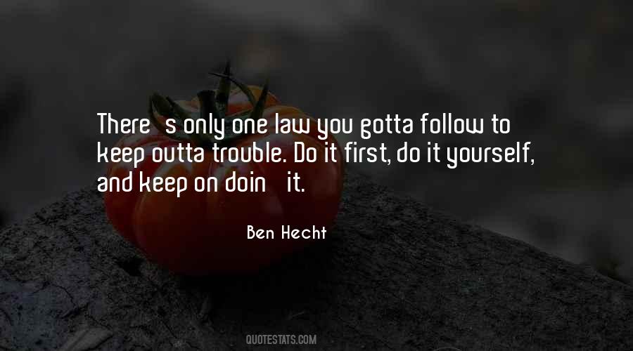 Ben Hecht Quotes #1563618