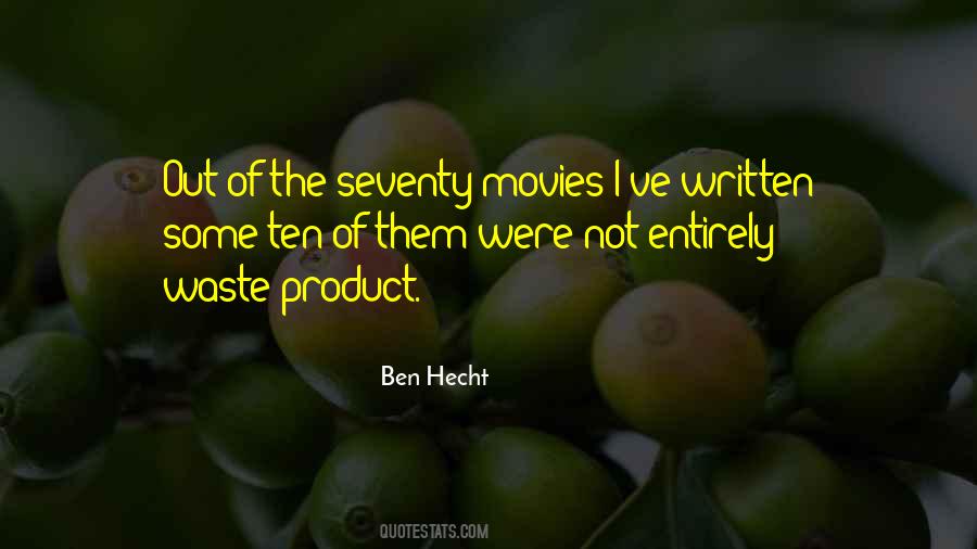 Ben Hecht Quotes #1826273