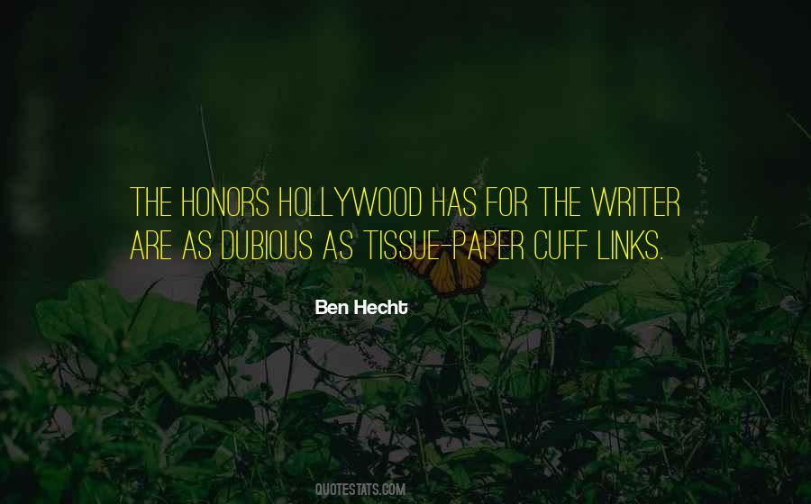 Ben Hecht Quotes #1833709