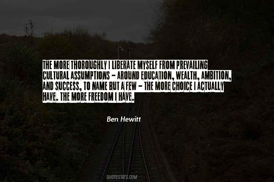 Ben Hewitt Quotes #323757