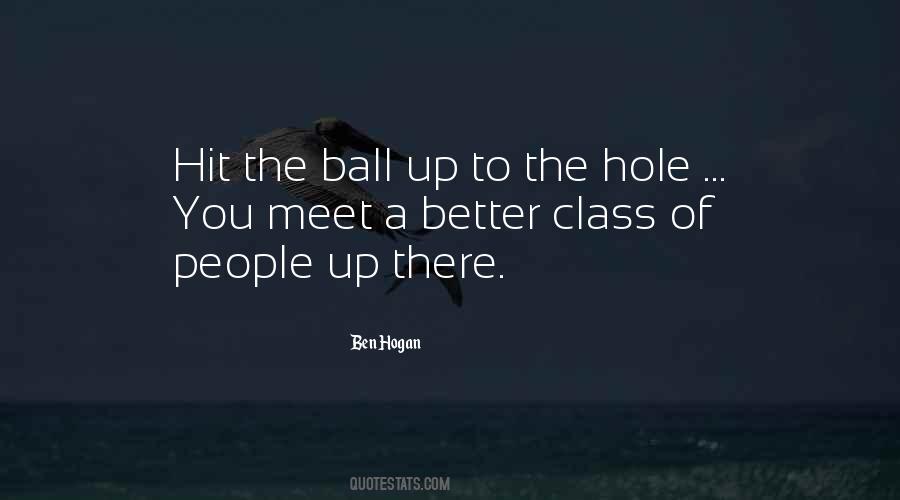 Ben Hogan Quotes #1575068