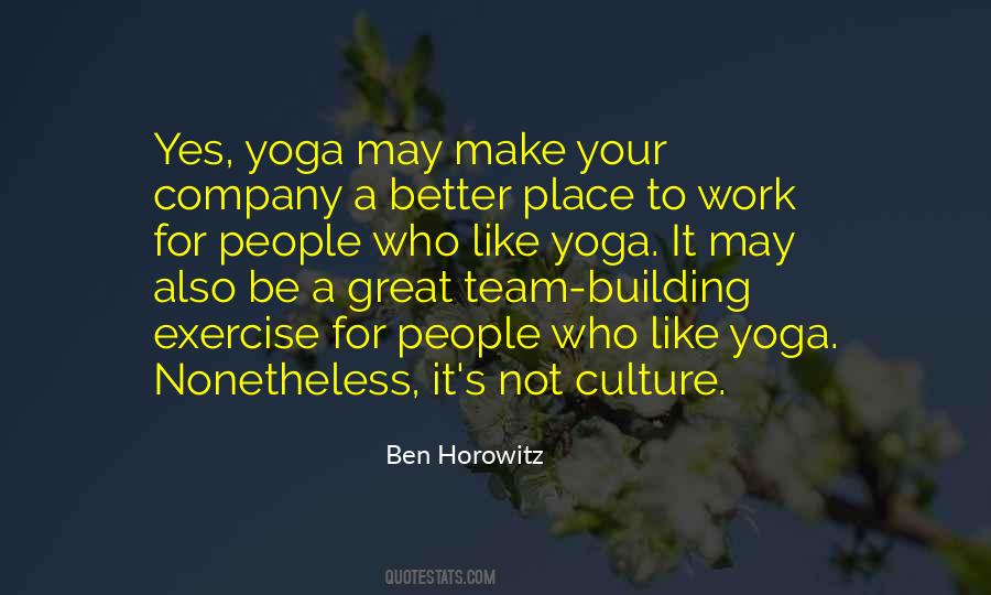 Ben Horowitz Quotes #1054052