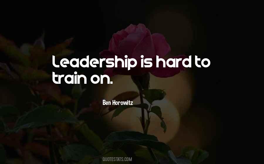 Ben Horowitz Quotes #1322857