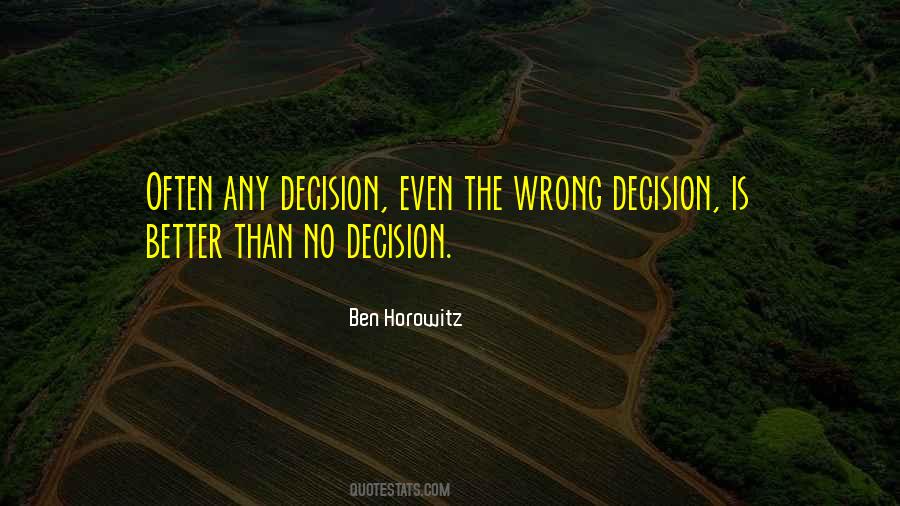 Ben Horowitz Quotes #1561470