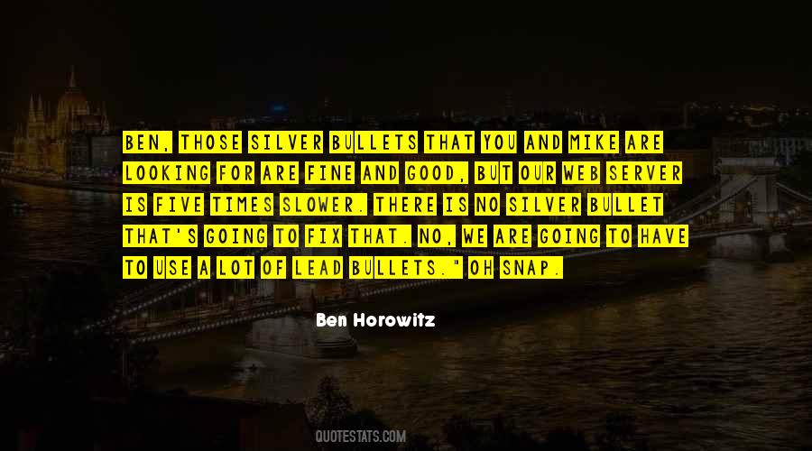 Ben Horowitz Quotes #1818084