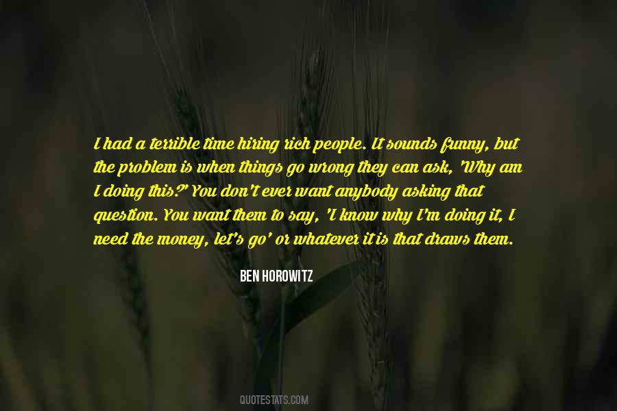 Ben Horowitz Quotes #366292