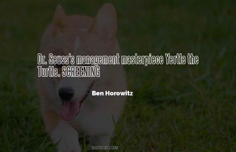 Ben Horowitz Quotes #752905