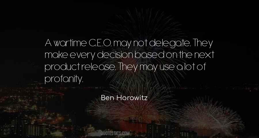 Ben Horowitz Quotes #758553