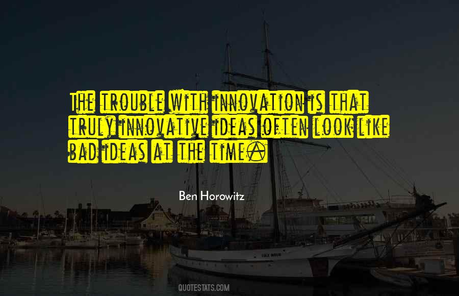 Ben Horowitz Quotes #808324