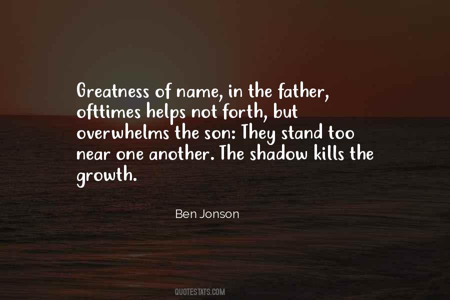 Ben Jonson Quotes #1812819