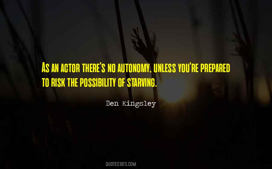 Ben Kingsley Quotes #1099615