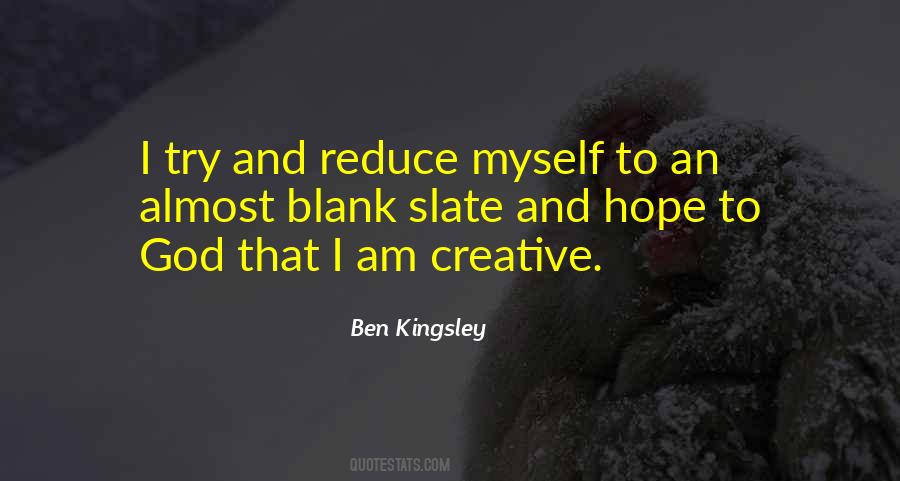 Ben Kingsley Quotes #286681