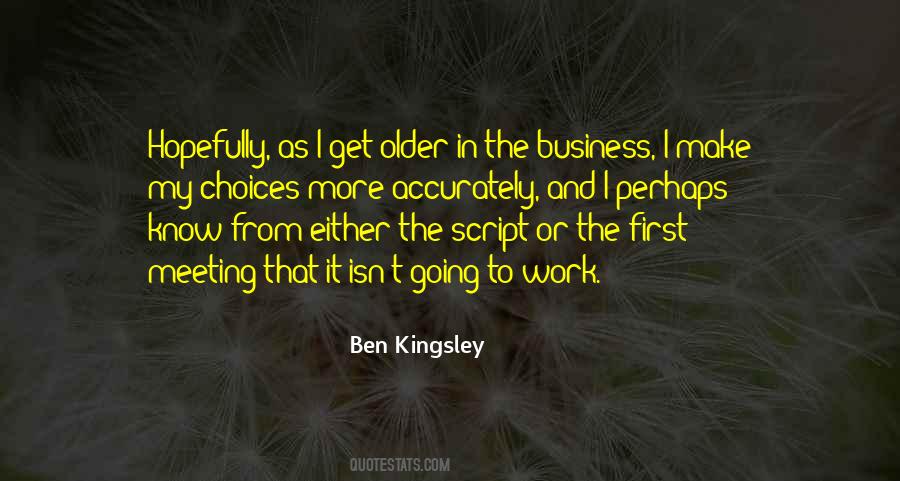 Ben Kingsley Quotes #460599