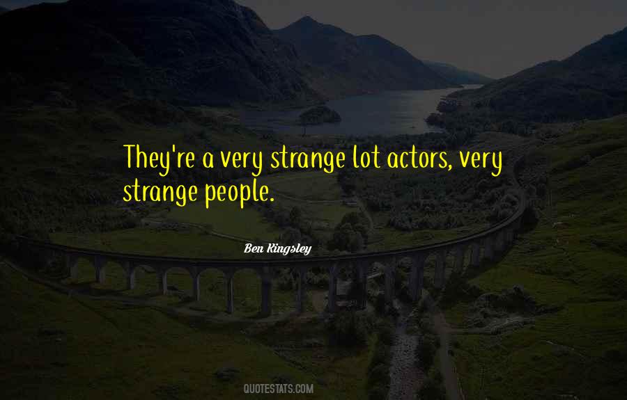 Ben Kingsley Quotes #56473