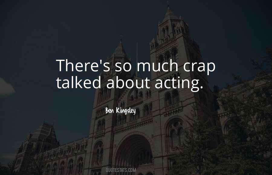 Ben Kingsley Quotes #925134